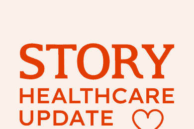 STORY HEALTHCARE UPDATE 年齢を重ねるほど、もっと私を好きになる